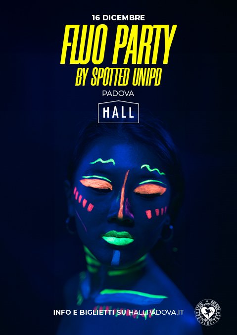 Fluo Party - Hall Padova